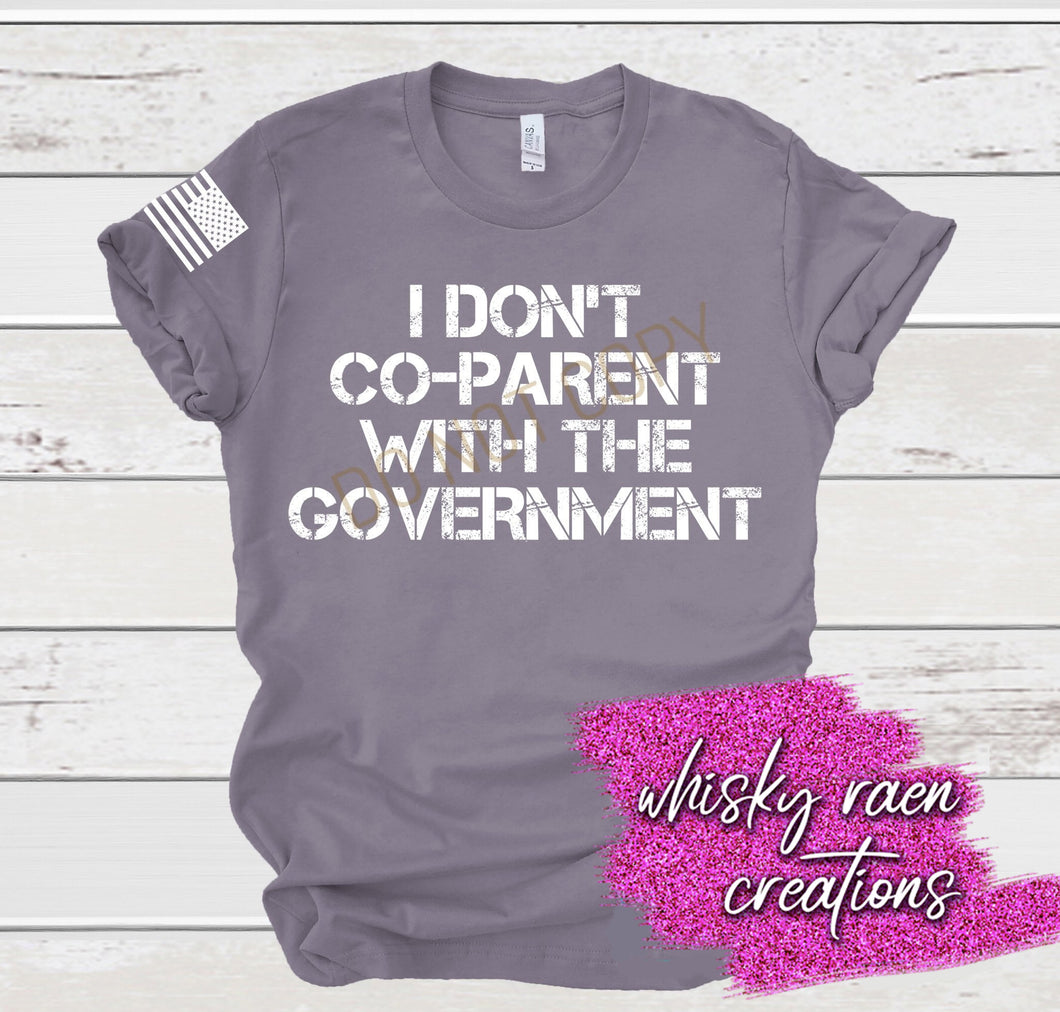 I Don't Co-Parent With The Government